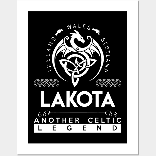 Lakota Name T Shirt - Another Celtic Legend Lakota Dragon Gift Item Wall Art by harpermargy8920